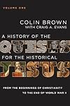 A History of the Quests for the Historical Jesus, Volume 1: From the Beginnings of Christianity to the End of World War II (1)