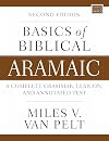 Basics of Biblical Aramaic, Second Edition: Complete Grammar, Lexicon, and Annotated Text (Zondervan Language Basics Series)