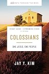 Colossians Bible Study Guide plus Streaming Video: One Jesus, One People (40 Days Through the Book)