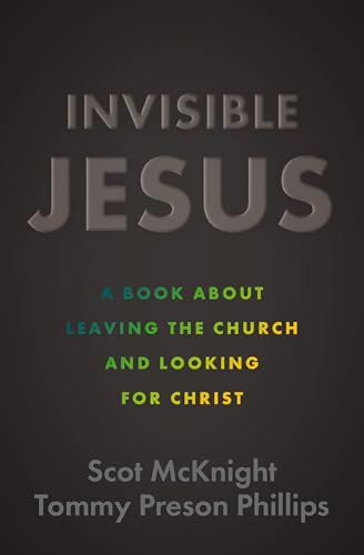 Invisible Jesus Leaving Church Looking