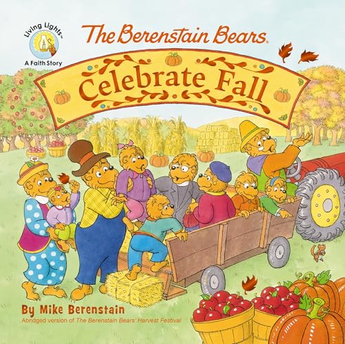 Berenstain Bears Celebrate Fall / by Berenstain, Mike