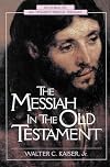 The Messiah in the Old Testament
