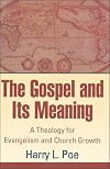 Gospel and Its Meaning, The