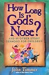 How Long Is God's Nose?