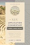 The NIV Application Commentary Hosea, Amos, and Micah