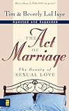 The Act Of Marriage The Beauty Of Sexual Love