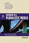 Four Views on Salvation in a Pluralistic World
