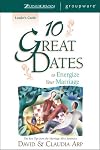 10 Great Dates to Energize Your Marriage Leader's Guide