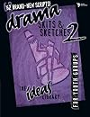 Drama, Skits, & Sketches 2
