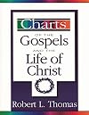 Charts of the Gospels and the Life of Christ