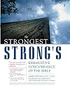 The Strongest Strong's Exhaustive Concordance of the Bible