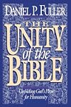 The Unity of the Bible: Unfolding God's Plan for Humanity