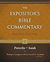 Proverbs–Isaiah (6) (The Expositor's Bible Commentary)