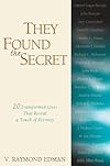 They Found the Secret