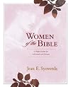 Women of the Bible: 52 Bible Studies for Individuals and Groups