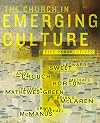 Church in Emerging Culture: Five Perspectives