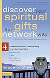 Discover Your Spiritual Gifts the Network Way