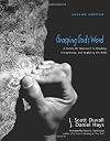 Grasping God's Word: A Hands-On Approach to Reading, Interpreting, and Applying the Bible