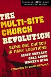 The Multi-Site Church Revolution: Being One Church in Many Locations (Leadership Network Innovation Series)