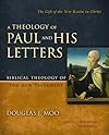 A Theology of Paul and His Letters: The Gift of the New Realm in Christ