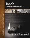 Jonah: God's Scandalous Mercy (Hearing the Message of Scripture: A Commentary on the Old Testament)