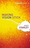 Making Vision Stick