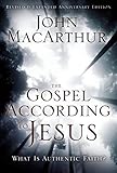 The Gospel According To Jesus What Is Authentic Faith