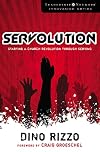 Servolution: Starting a Church Revolution through Serving (Leadership Network Innovation Series)