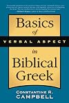 Basics of Verbal Aspect in Biblical Greek