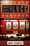 Faith, Hope, and Luck Participant's Guide: Discover What You Can Expect from God
