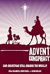 Advent Conspiracy: Can Christmas Still Change the World? [Videorecording]