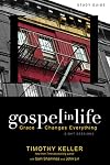Gospel in Life: Grace Changes Everything