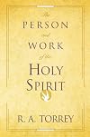 The Person and Work of the Holy Spirit