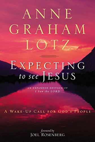 Expecting to See Jesus: A Wake-Up Call for God's People book cover