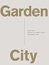 Garden City: Work, Rest, and the Art of Being Human.