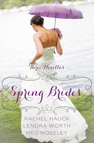 Spring Brides (By: Rachel Hauck) cover