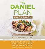 The Daniel Plan Cookbook Healthy Eating For Life