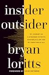 Insider Outsider: My Journey as a Stranger in White Evangelicalism and My Hope for Us All