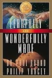 Fearfully And Wonderfully Made