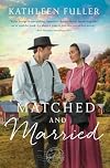 Matched and Married