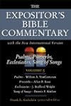 The Expositor's Bible Commentary, volume 5: Psalms, Proverbs, Ecclesiastes, Song of Songs