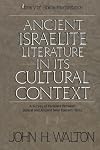 Ancient Israelite Literature in its Cultural Context