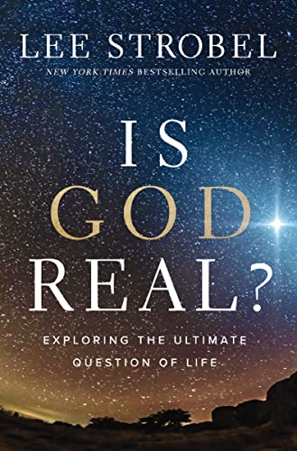 Is God Real? Exploring the Ultimate Question of Life book cover