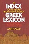 An Index to the Revised Bauer-Arndt-Gingrich Greek Lexicon