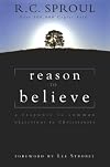 Reason to Believe: A Response to the Common Objections to Christianity