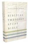 NIV Biblical Theology Study Bible: Follow God's Redemptive Plan as It Unfolds throughout Scripture