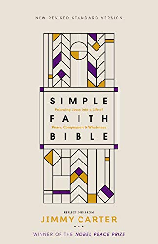 NRSV, Simple Faith Bible, Hardcover, Comfort Print: Following Jesus into a Life of Peace, Compassion, and Wholeness book cover