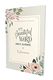 NIV, Beautiful Word Bible Journal, Ephesians, Paperback, Comfort Print