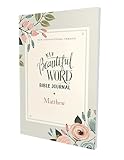 NIV, Beautiful Word Bible Journal, Matthew, Paperback, Comfort Print