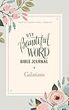 NIV, Beautiful Word Bible Journal, Galatians, Paperback, Comfort Print